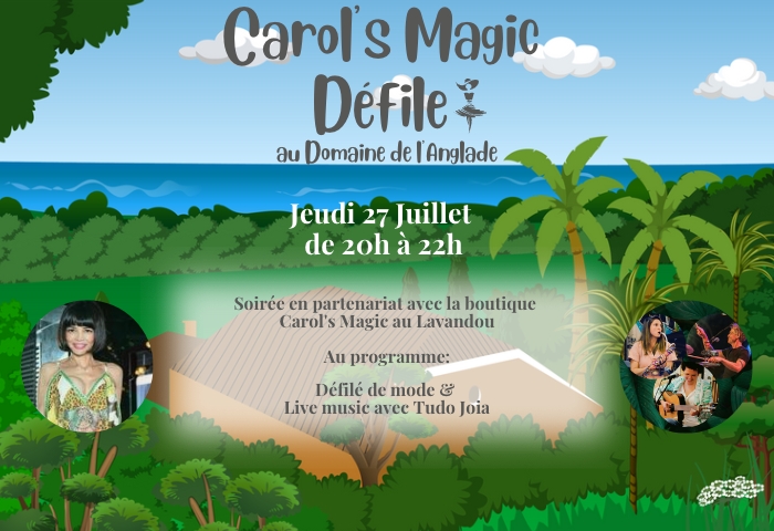 Carolis Magic Dfile au Domaine de lAnglade!